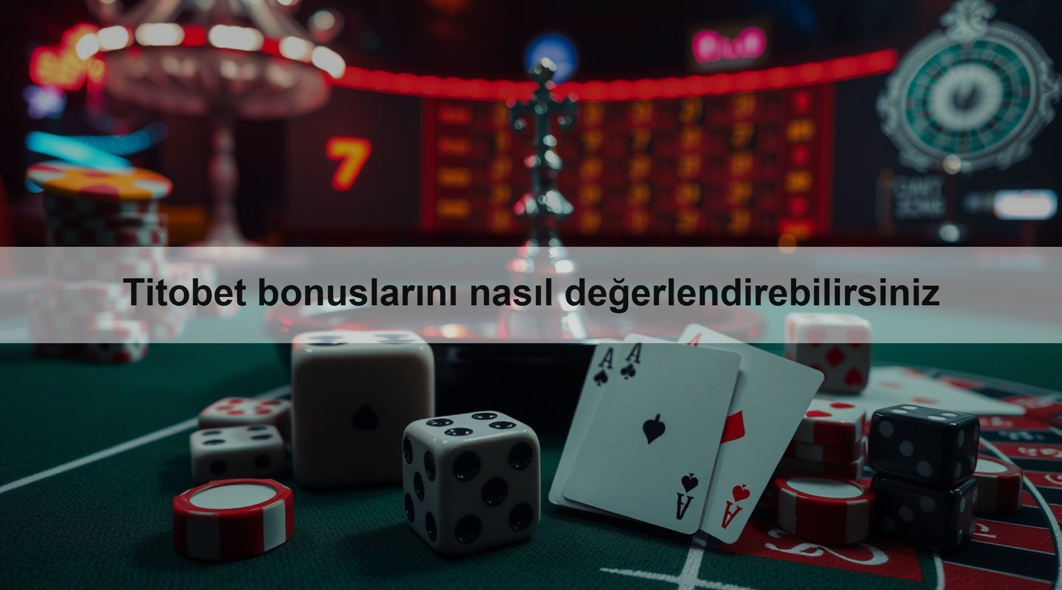 Titobet bonuslarını nasıl değerlendirebilirsiniz 1 Titobet bonuslarını nasıl değerlendirebilirsiniz