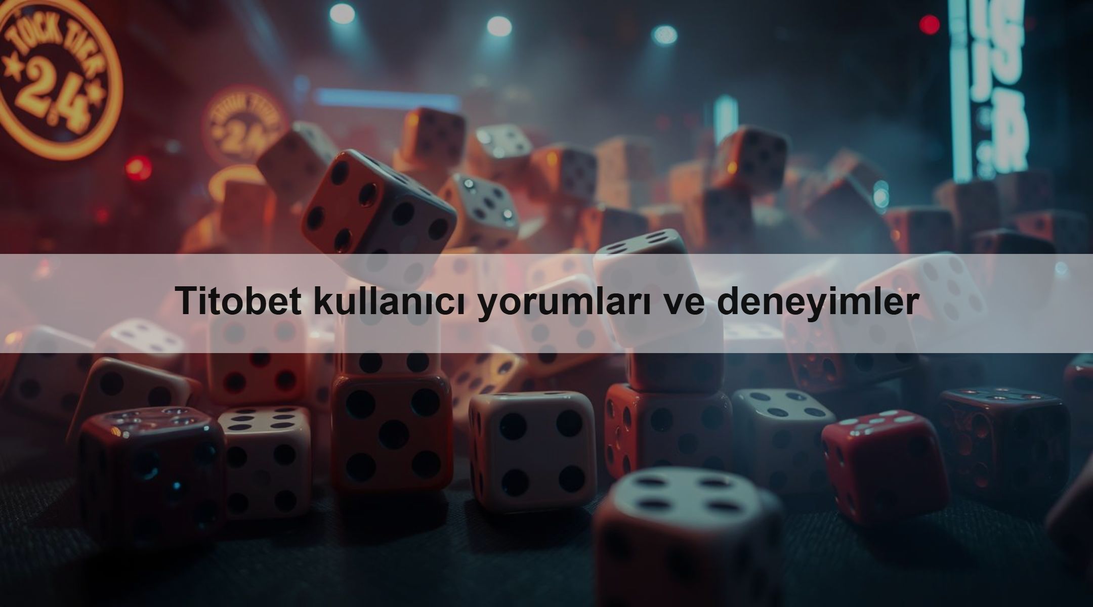 Titobet kullanıcı yorumları ve deneyimler 1 Titobet kullanıcı yorumları ve deneyimler