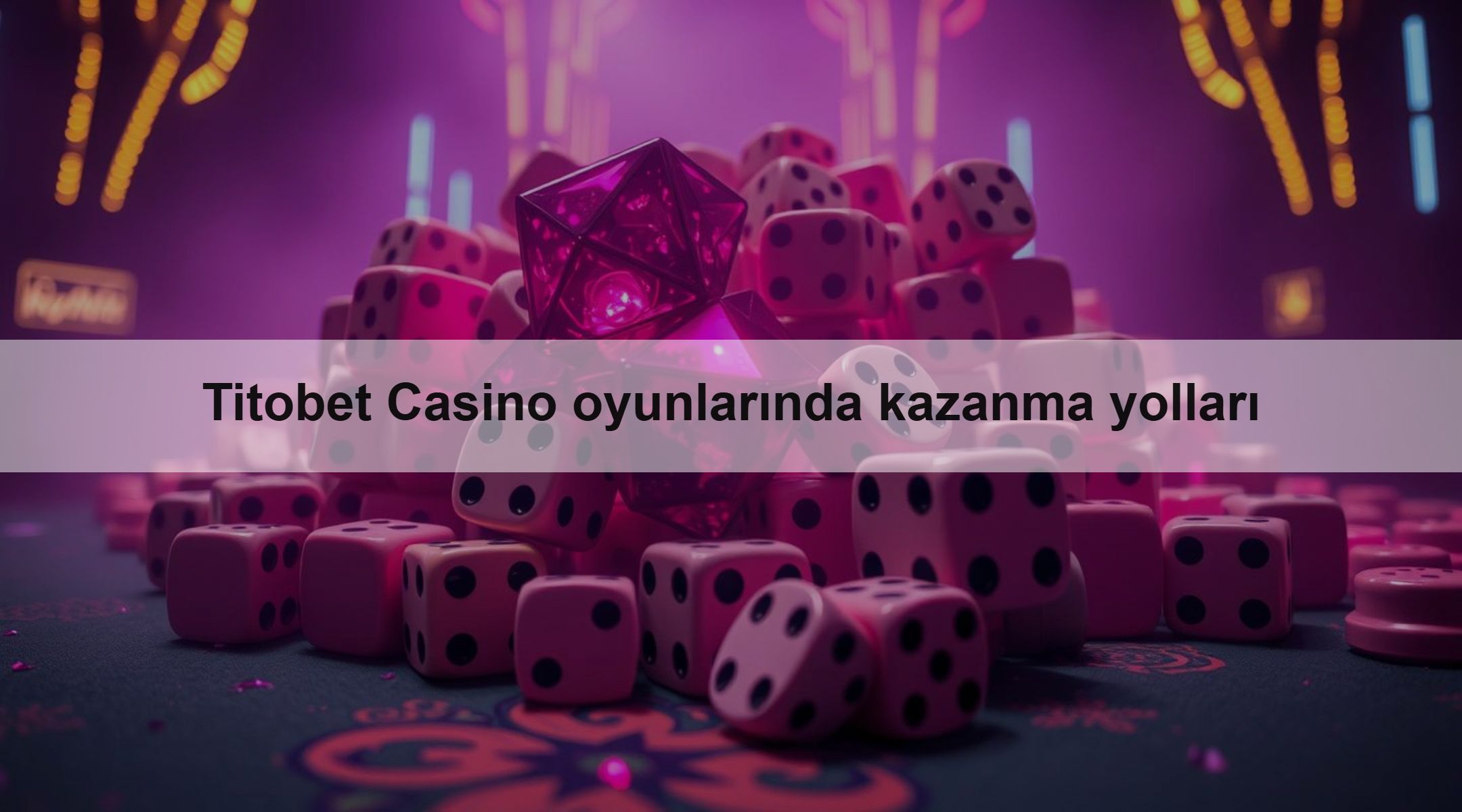 Titobet Casino oyunlarında kazanma yolları 1 Titobet Casino oyunlarında kazanma yolları