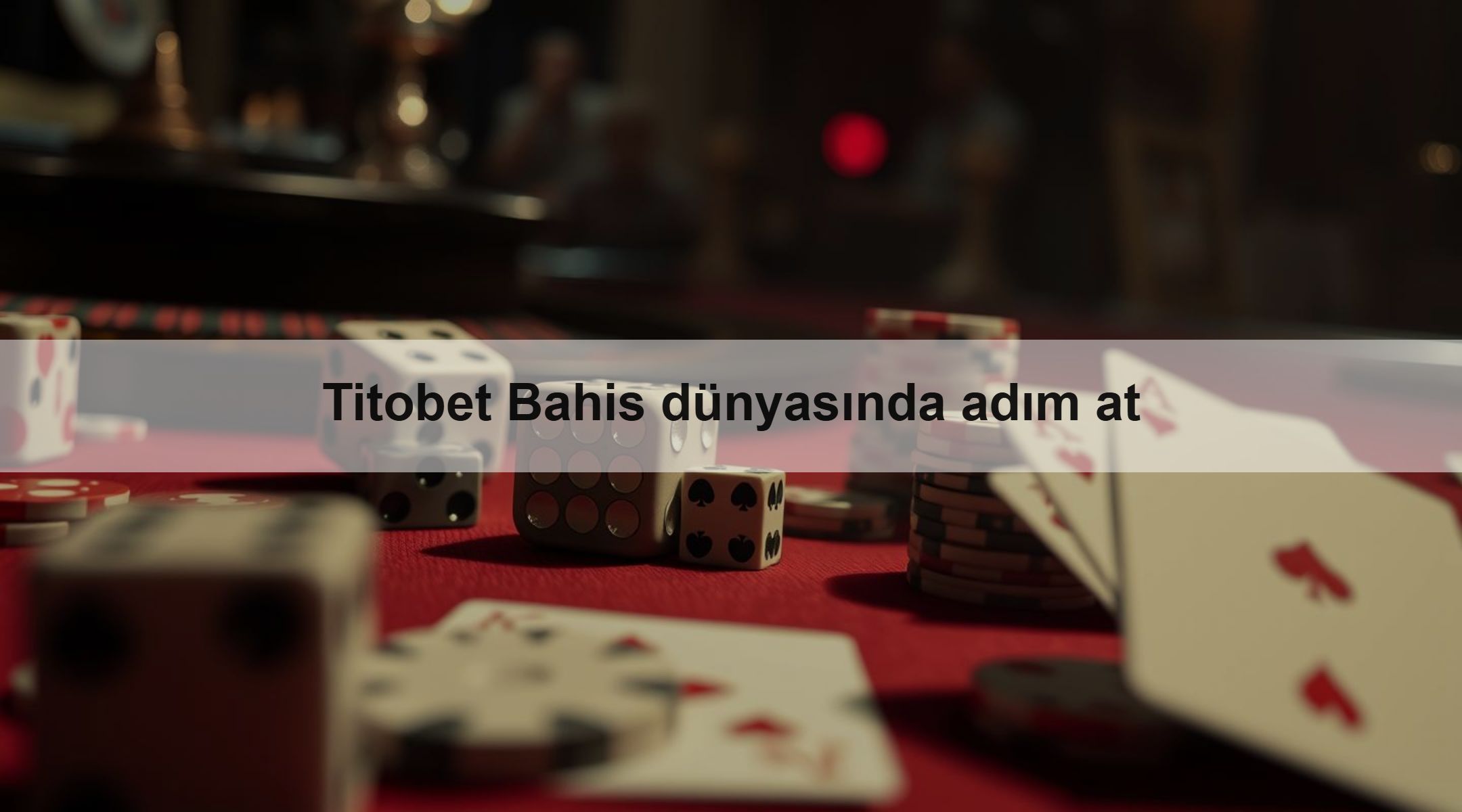 Titobet Bahis dünyasında adım at 1 Titobet Bahis dünyasında adım at